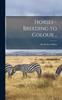 Книга Horses - Breeding To Colour ..