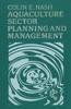 The Aquaculture Sector Planning and Management Book
