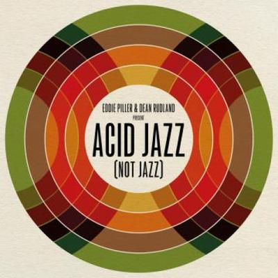 Виниловая пластинка EDDIE PILLER & DEAN RUDLAND - Acid Jazz (Не джаз) AJXLP674 Acid Jazz 2022 UK Soul/Funk