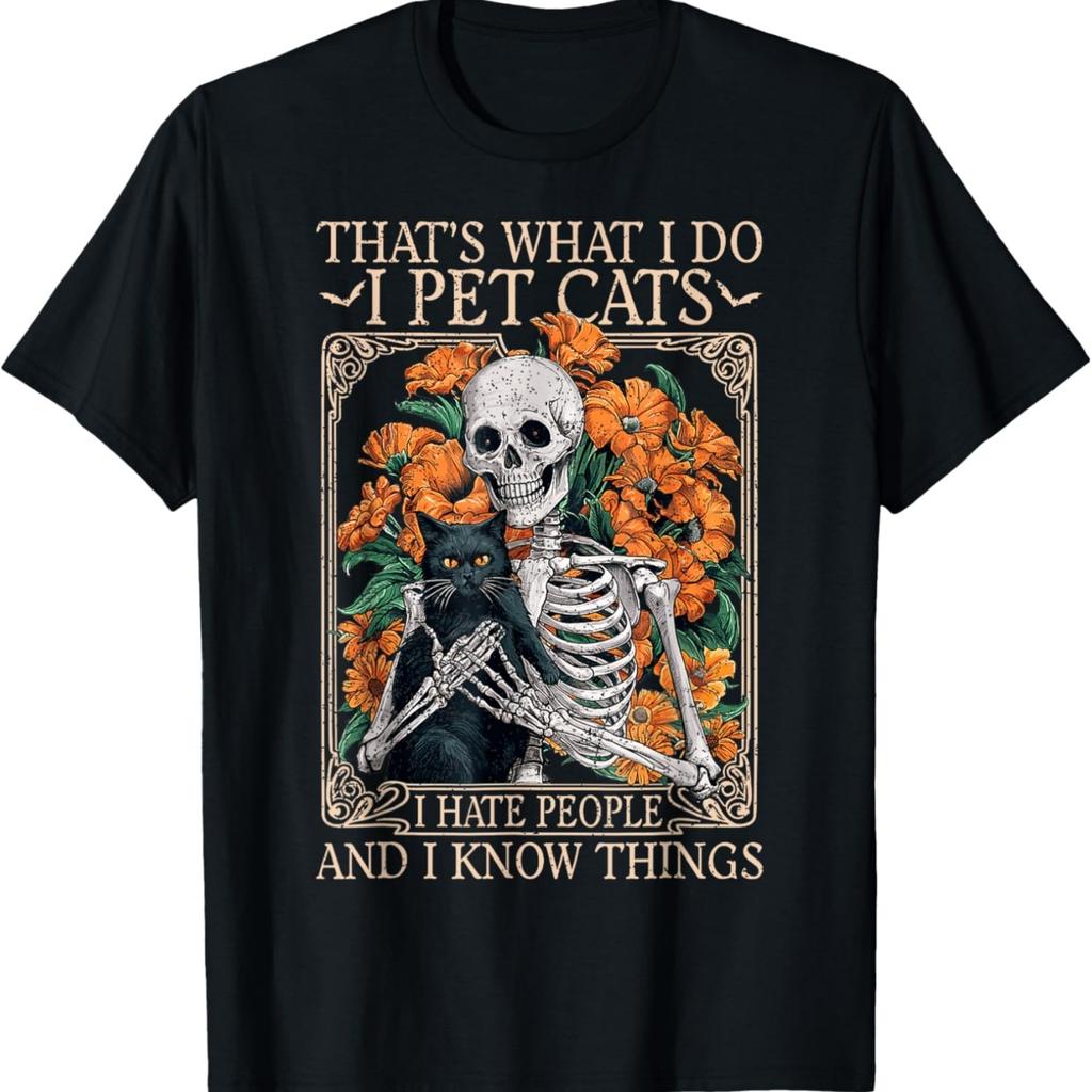 I Pet Cats I Hate People And Know Things FUNNY CUTE Cats T-Shirt