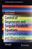 Книга Control of Degenerate and Singular Parabolic Equations : Carleman Estimates and Observability