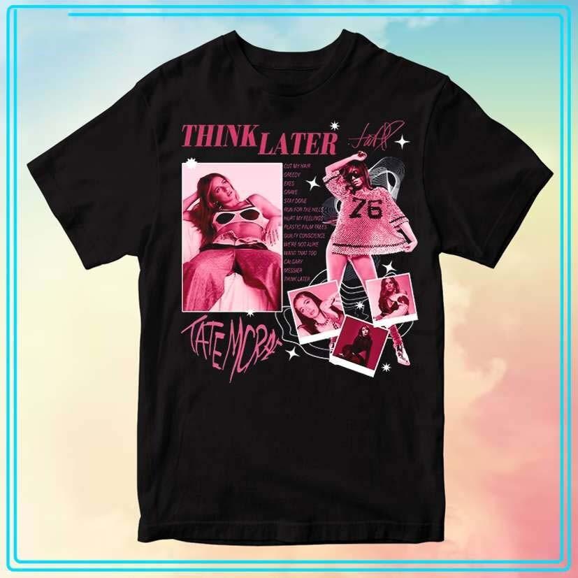 The Think Later Album Tate McRae T-shirt Vintage Style Unisex Cotton S-5XL BT675 Unisex T-Shirt