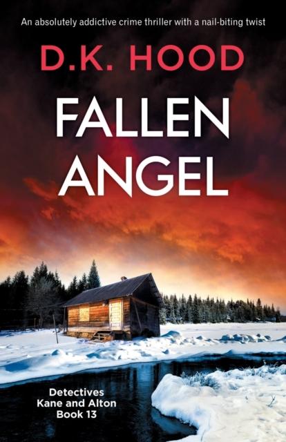 Книга Fallen Angel : An Absolutely Addictive Crime Thriller with a Nail-biting Twist : 13