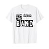 Im With The Band T Shirt Vintage Fashion Streetwear Unisex Designer Clothes Soft Casual Stretched Slightly Homme