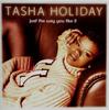 CD TASHA HOLIDAY - Just the Way You Like It  MCAD11460 MCA Records 1997 US Соул/Фанк Б/У