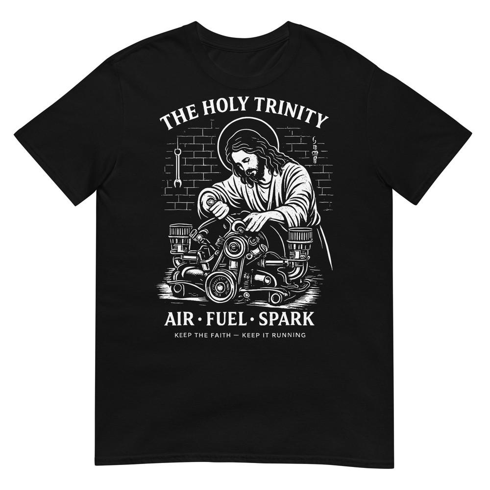 The Holy Trinity Air Fuel Spark Mechanic Jesus Humor TShirt