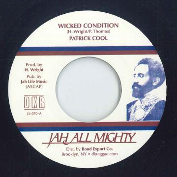 7-дюймовая пластинка PATRICK COOL Ужасное состояние Wicked Dub JL070 Jah All Mighty 2025 UK Reggae Ska Dub