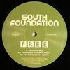 12-дюймовая пластинка SOUTH FOUNDATION - Free DUPLEX008 Duplex Records 2007 Франция Танцевальная и Электронная Музыка Б/У