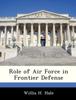 The Role of Air Force In Frontier Defense Book
