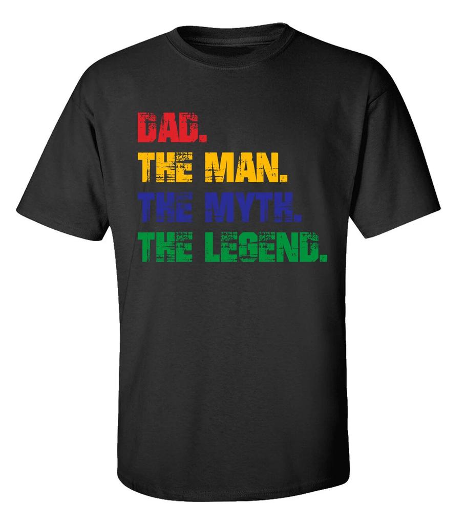 Father's Day Dad The Man The Myth The Legend Short Sleeve Tee Shirt Black