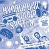 12-дюймовая пластинка HYDROPONIC SOUND SYSTEM - Watch For Sound SB06007 Super Bro 2006 US Танцевальная и Электронная Б/У