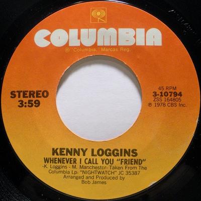 7-дюймовая пластинка КЕННИ ЛОГГИНС - Whenever I Call You "Friend" 310794 Columbia 1978 US Рок Б/У