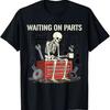 Men's Skeleton Waiting on Parts Print T-Shirt Mechanic Garage Tool Vintage Crew Neck Top