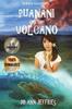 Книга Puanani and the Volcano : Hawaiian Island Adventures : 1