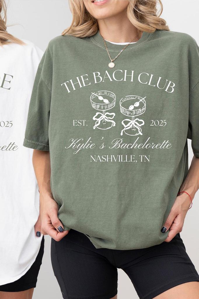 The Bach Club Bachelorette Print Comfort Shirts Custom Location And Name Bachelorette Party Tee Y2K Top Daily Trendy Streetwear