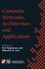 The Computer Networks, Architecture and Applications : Proceedings of the IFIP TC6 Conference 1994 Book