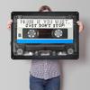 Audio Cassette With Motivational Quote D Texture Metal Poster Customized Wall Art Tin Sign Gift for Mancave Desk Decor Room