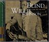 CD JOHNSON, BLIND WILLIE - Dark Was the Night  CK65516 Columbia, Legac US Blues Used