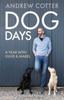 Книга Dog Days : A Year with Olive & Mabel