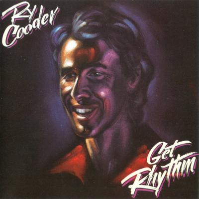 CD РАЙ КУДЕР - Get Rhythm 9256392 Warner Bros. Re 1987 US Рок Б/У