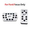 Aluminium Fuel Pedal Brake Pedals AT MT Pedal Set Cover for Ford Focus 2 3 4 MK2 MK3 MK4 2005 - 2018 Accessories