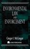 The Environmental Law and Enforcement Book