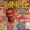 Виниловая пластинка TAMBU  CHARLIES ROOTS  Culture 9257411 SIRE 1988 Канада Регги Ска Даб Б/у