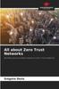 Книга All About Zero Trust Networks