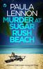 Книга MURDER AT SUGAR RUSH BEACH a Gripping Crime Mystery Packed with Twists : 3
