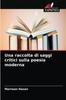 The Una Raccolta Di Saggi Critici Sulla Poesia Moderna Book