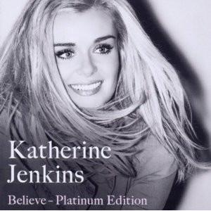 CD КАТРИН ДЖЕНКИНС - Believe - Платиновое Издание 5052498336524 Warner Music En 2010 EU Классика Б/У