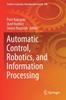 Книга Automatic Control, Robotics, and Information Processing : 296
