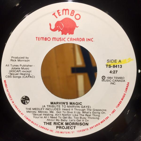 Пластинка 7 дюймов RICK MORRISON PROJECT Marvins Magic A Tribute To Marvin TS8413 Tembo 1984 Канада Джаз Б/у