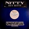 12inch Record NITTY - Hey Bitty UNIR213751PROMO Universal Recor 2004 US Rap & Hip-Hop/R&B Used