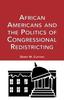 The African Americans and the Politics of Congressional Redistricting Book