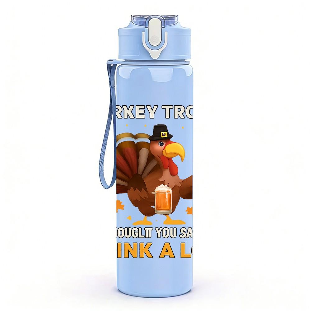1PC Turkey Drink A Lot Humorous 750ml Color Plastic Sports Water Bottle Leakproof Flip Straw Lid Suitable for Sports Office Home Use