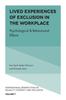 Книга Lived Experiences of Exclusion In the Workplace : Psychological & Behavioural Effects
