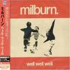 CD MILBURN - Well Well Well UICR1066 Mercury 2006 Japan Rock Used