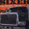 CD SIXER - Beautiful Trash BYO082 Better Youth Or 2002 US Rock Used