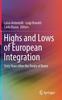 Книга Highs and Lows of European Integration : Sixty Years After the Treaty of Rome
