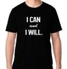 I Can and I Will Workout Training Fitness Yoga Diet Healthy T Shirt Tee