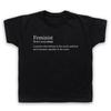 Feminist Dictionary Definition Womens Rights Feminism Kids Childs T-Shirt