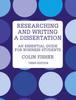 The Researching and Writing a Dissertation : An Essential Guide for Business Students Book