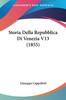 Книга Storia Della Repubblica Di Venezia V13 1855 by Giuseppe Cappelletti - Paperback