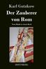 Книга Der Zauberer Von Rom : Neun Bande In Einem Buch