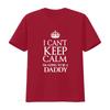 I Cant Keep Calm Im Going To Be A Daddy T Shirt New Dad Baby Announceunisext Black Vintage Washed Breathable Stylish Unisex