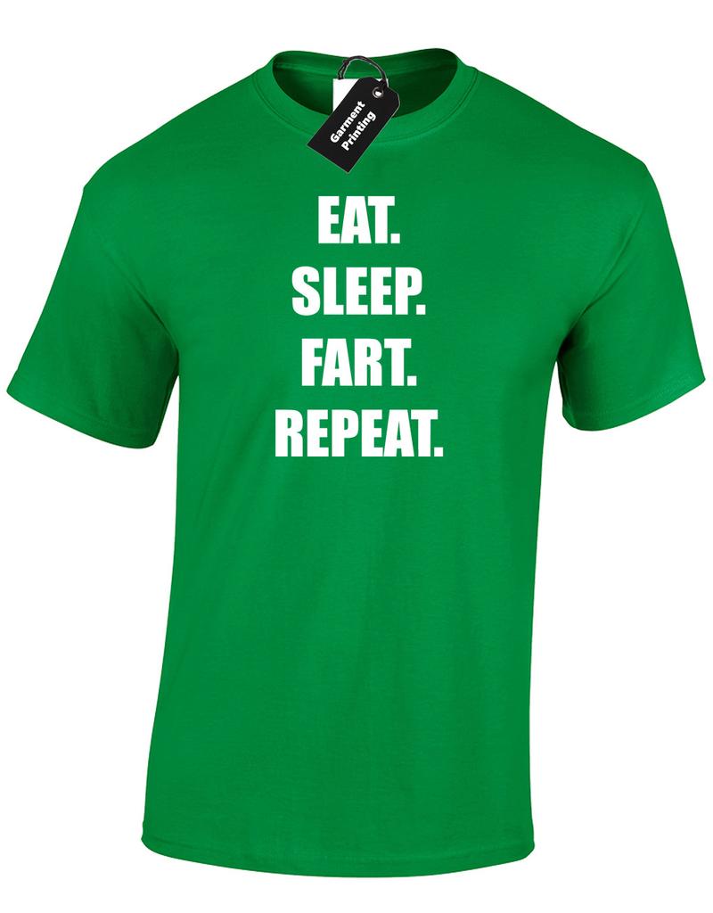 Eat Sleep Fart Funny Rude Joke Design Gift For Him Unisex T-Shirt