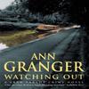 Watching Out Fran Varady 5 by Ann Granger Paperback Book 9780747268024
