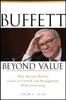 Книга Buffett Beyond Value : Why Warren Buffett Looks To Growth and Management When Investing