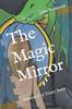 Книга The Magic Mirror